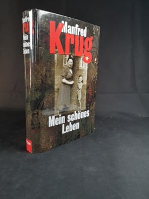 Mein schönes Leben [Neubuch] Manfred Krug