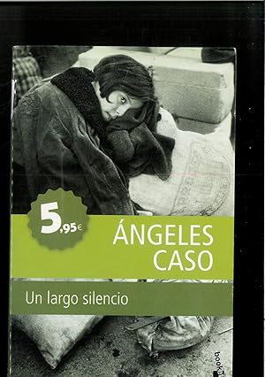 Seller image for Un largo silencio for sale by Papel y Letras