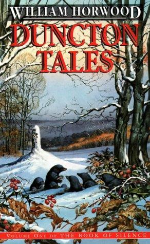 Seller image for Duncton Tales: vol. 1 (The Book of Silence) for sale by WeBuyBooks