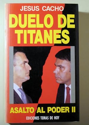 Imagen del vendedor de DUELO DE TITANES. ASALTO AL PODER II - Madrid 1989 a la venta por Llibres del Mirall