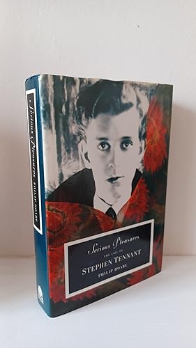 Imagen del vendedor de Serious Pleasures: The Life of Stephen Tennant a la venta por B. B. Scott, Fine Books (PBFA)