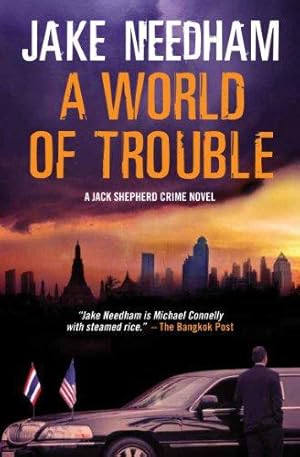 Seller image for A World of Trouble for sale by WeBuyBooks