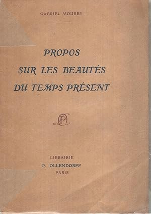 Seller image for Propos sur les beauts du temps prsent (un des 10 exemplaires sur Hollande  grandes marges) for sale by Librairie Lalibela