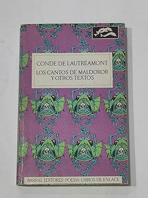 Imagen del vendedor de Los cantos de Maldoror y otros textos. a la venta por ARREBATO LIBROS