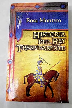 Imagen del vendedor de Historia del Rey Transparente a la venta por Alcan Libros