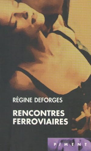 Seller image for Rencontres ferroviaires for sale by books-livres11.com