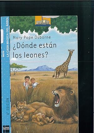 Imagen del vendedor de Dnde estn los leones? (Barco de Vapor Azul) (Spanish Edition) a la venta por Papel y Letras