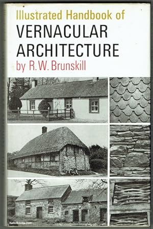 Illustrated Handbook Of Vernacular Architecture