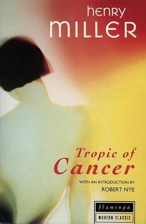 Seller image for Tropic of Cancer for sale by WeBuyBooks