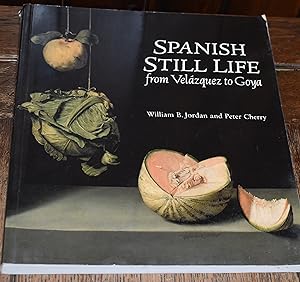 Imagen del vendedor de Spanish Still Life from Velazquez to Goya a la venta por CHESIL BEACH BOOKS