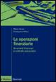 Immagine del venditore per LE OPERAZIONI FINANZIARIE. STRUMENTI FINANZIARI E CONTRATTI ASSICURATIVI venduto da Librightbooks