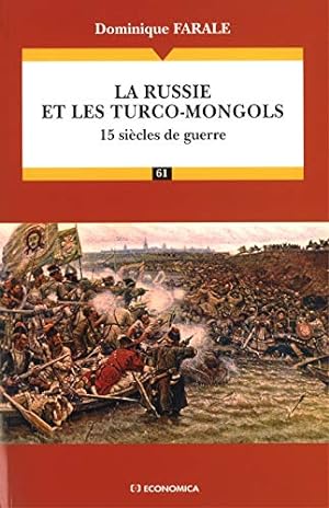 Seller image for La Russie et les Turco-Mongols. 15 sicles de guerre for sale by Libros Tobal