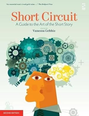 Bild des Verkufers fr Short Circuit: A Guide to the Art of the Short Story. Edited by Vanessa Gebbie (Revised) (Salt Guides for Readers and Writers) zum Verkauf von WeBuyBooks