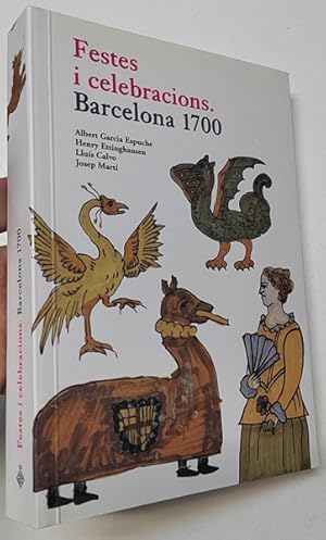 Imagen del vendedor de Festes i celebracions. Barcelona 1700 a la venta por Librera Mamut