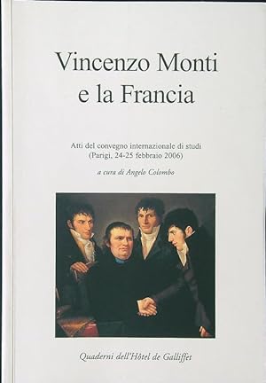 Immagine del venditore per Vincenzo Monti e la Francia venduto da Miliardi di Parole