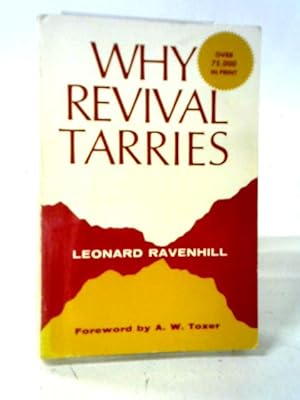 Seller image for Why Revival Tarries for sale by World of Rare Books