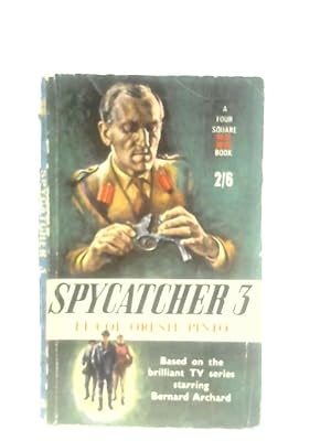 Imagen del vendedor de Spycatcher 3 a la venta por World of Rare Books