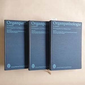 Seller image for Organpathologie : in 3 Bd. (3 BNDE) for sale by Gebrauchtbcherlogistik  H.J. Lauterbach