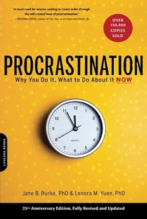 Imagen del vendedor de Procrastination: Why You Do It, What to Do About It Now a la venta por WeBuyBooks