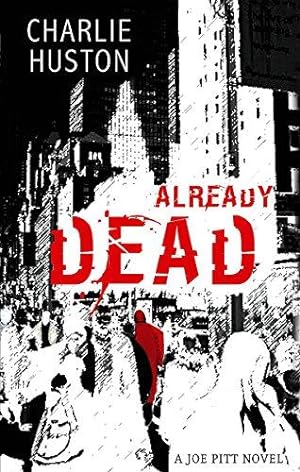 Imagen del vendedor de Already Dead: A Joe Pitt Novel, book 1 a la venta por WeBuyBooks