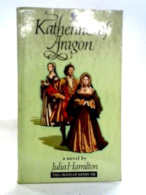 Immagine del venditore per Katherine of Aragon (Six Wives of Henry VIII Series) venduto da World of Rare Books