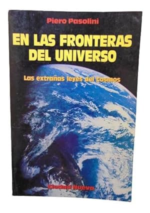 Imagen del vendedor de En Las Fronteras Del Universo ( Las Extraas Leyes Del Cosmos ) a la venta por Librera Aves Del Paraso