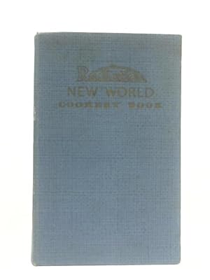 Bild des Verkufers fr Radiation New World Cookery Book zum Verkauf von World of Rare Books