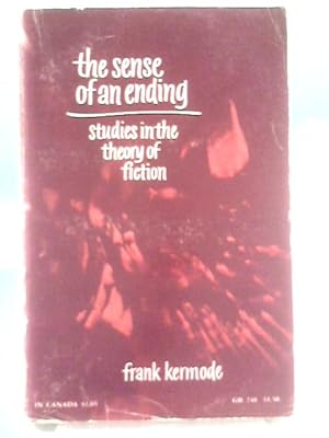 Image du vendeur pour The Sense of an Ending: Studies in the Theory of Fiction mis en vente par World of Rare Books