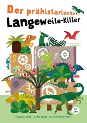 Seller image for Der prhistorische Langeweile-Killer for sale by Rheinberg-Buch Andreas Meier eK
