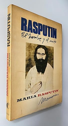 Rasputin: El hombre y el mito. Memorias