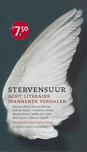 Bild des Verkufers fr Stervensuur. Acht literaire thrillerverhalen zum Verkauf von In 't Wasdom - antiquariaat Cornelissen & De Jong