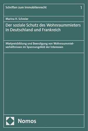 Seller image for Der soziale Schutz des Wohnraummieters in Deutschland und Frankreich for sale by moluna