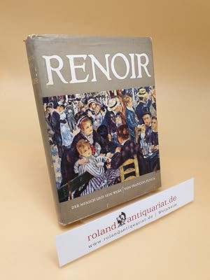 Bild des Verkufers fr Renoir - Der Mensch und sein Werk zum Verkauf von Roland Antiquariat UG haftungsbeschrnkt