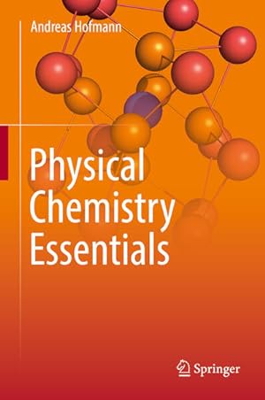 Bild des Verkufers fr Physical Chemistry Essentials zum Verkauf von Studibuch