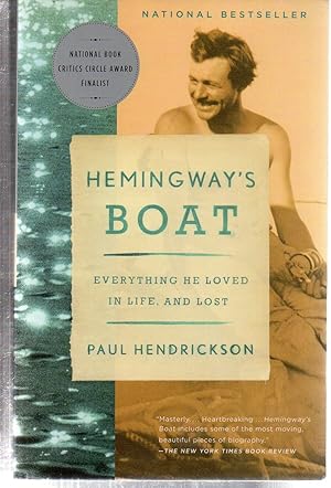 Imagen del vendedor de Hemingway's Boat: Everything He Loved in Life, and Lost a la venta por EdmondDantes Bookseller