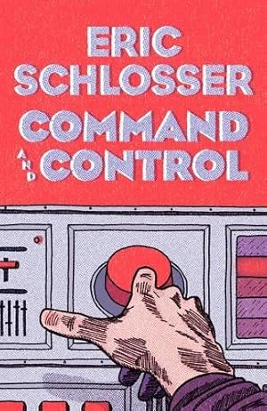 Seller image for Command and Control for sale by WeBuyBooks