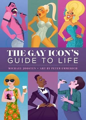 Imagen del vendedor de The Gay Icon's Guide to Life a la venta por Rheinberg-Buch Andreas Meier eK