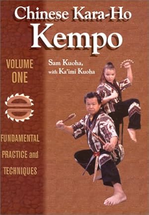 Bild des Verkufers fr Chinese Kara-Ho Kempo: Fundamental Practice and Techniques: v. 1 zum Verkauf von WeBuyBooks