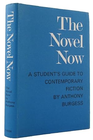 Immagine del venditore per THE NOVEL NOW: A Student's Guide to Contemporary Fiction venduto da Kay Craddock - Antiquarian Bookseller