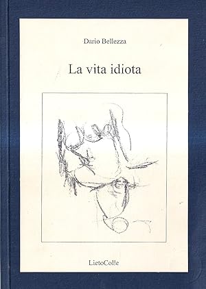 La vita idiota