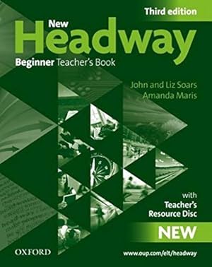 Immagine del venditore per New Headway: Beginner Teacher's Book venduto da WeBuyBooks