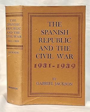 Seller image for The Spanish Republic and the Civil War 1931-1939 for sale by Bethesda Used Books