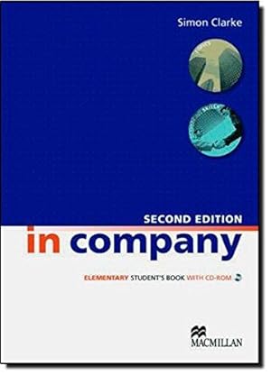 Bild des Verkufers fr In Company second edition: Elementary Student Book zum Verkauf von WeBuyBooks
