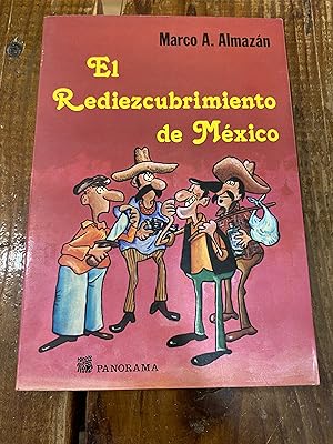 Imagen del vendedor de El Rediezcubrimiento De Mexico/the Rediscovery of Mexico a la venta por Trfico de Libros Lavapies