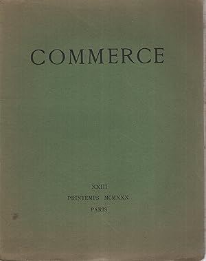 Immagine del venditore per Commerce, n XXIII, printemps 1930 (exemplaire sur Alfa) venduto da Librairie Lalibela