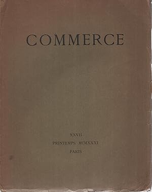 Immagine del venditore per Commerce, n XXVII, printemps 1931 (Exemplaire sur Alfa) venduto da Librairie Lalibela