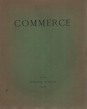 Bild des Verkufers fr Commerce, n XXVII, printemps 1931 (exemplaire sur Alfa) zum Verkauf von Librairie Lalibela