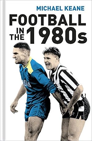 Immagine del venditore per Football in the 1980s venduto da WeBuyBooks