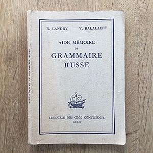 Image du vendeur pour Aide-mmoire de grammaire russe. Nouvelle dition entirement remanie mis en vente par Les bouquins d'Alain