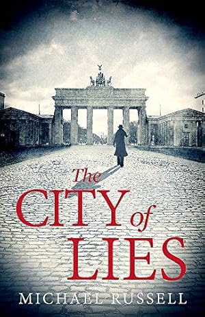 Bild des Verkufers fr The City of Lies (Stefan Gillespie) zum Verkauf von WeBuyBooks